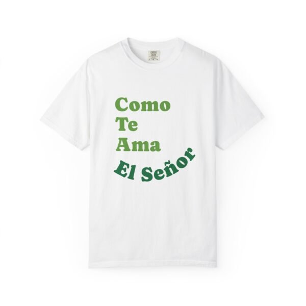 "Como Te Ama El Señor" Camiseta en Multicolores